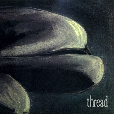 thread (self-titled) album cover